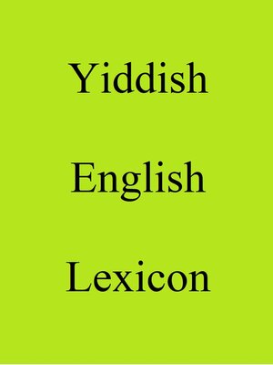 cover image of Yiddish English Lexicon